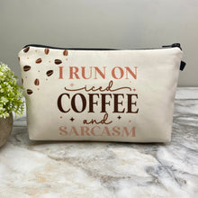 Load image into Gallery viewer, Pouch - Coffee, Run On Iced Coffee Sarcasm