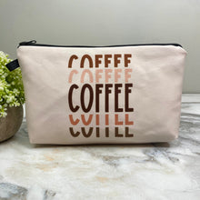 Load image into Gallery viewer, Pouch - Coffee Coffee Coffee
