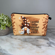 Load image into Gallery viewer, Pouch - Coffee Adult, Pretend Bitch
