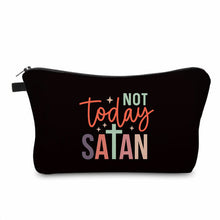 Load image into Gallery viewer, Pouch - Religious, Not Today Satan

