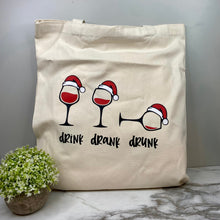 Load image into Gallery viewer, Tote Bag - Christmas - Drink Drank Drunk
