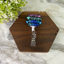 Load image into Gallery viewer, Badge Holder - Nurse - Coffee, Scrubs, &amp; Rubber Gloves
