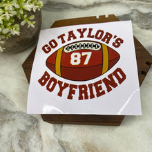 Load image into Gallery viewer, Vinyl Sticker - Go Taylor’s Boyfriend
