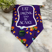 Load image into Gallery viewer, Dog Bandana - Halloween - Eat Drink &amp; Be Scary
