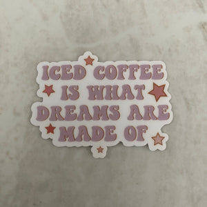 Vinyl Sticker - Coffee - Iced coffee Dreams