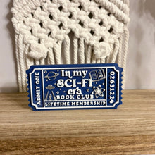 Load image into Gallery viewer, 3d Printed Shelf Trope Ticket - In My Sci-Fi Era
