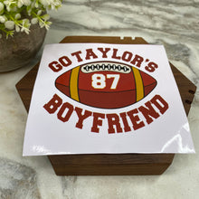 Load image into Gallery viewer, Vinyl Sticker - Go Taylor’s Boyfriend
