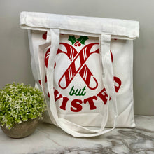 Load image into Gallery viewer, Tote Bag - Christmas - Sweet But Twisted
