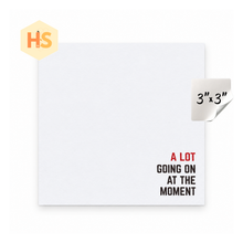 Load image into Gallery viewer, The Sticky Note Collection - A Lot Going On At The Moment
