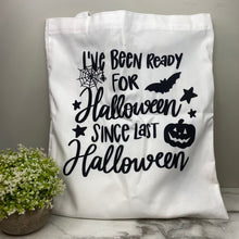 Load image into Gallery viewer, Tote Bag - Halloween - Since Last Halloween
