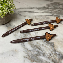 Load image into Gallery viewer, Pen - Shit Sayings Poop
