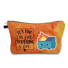 Load image into Gallery viewer, Pouch - Humor, Everything Is Fine Dumpster Fire
