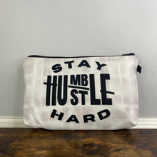 Load image into Gallery viewer, Pouch - Stay Humble, Hustle Hard
