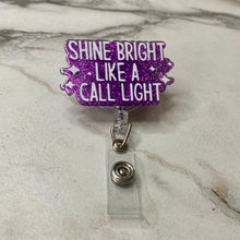 Load image into Gallery viewer, Badge Holder - Nurse - Shine Bright
