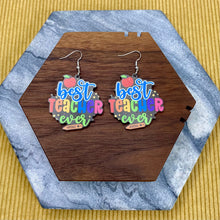 Load image into Gallery viewer, Wooden Dangle Earrings - Teacher - Best Teacher Ever
