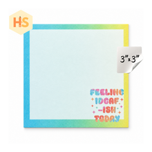 Load image into Gallery viewer, The Sticky Note Collection - Adult, Feeling IDGAF-ish Today
