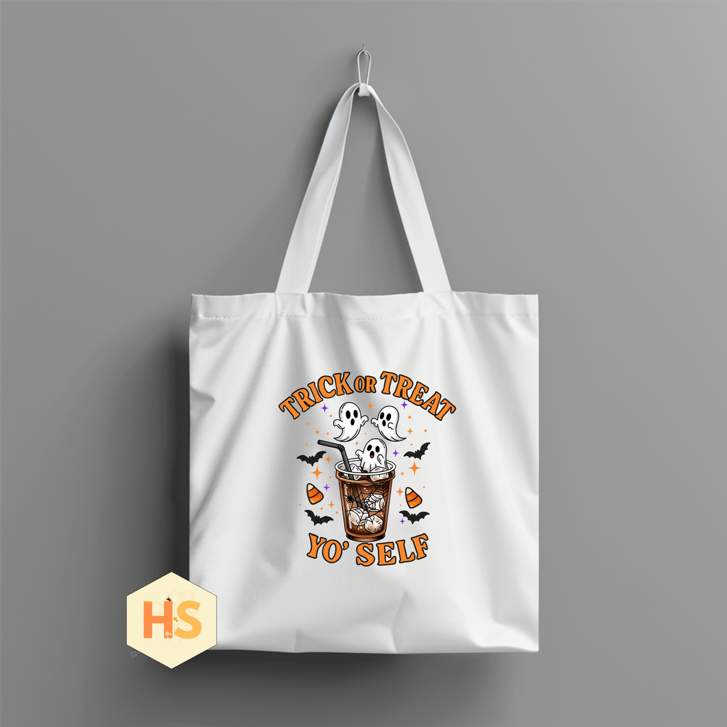 Tote Bag - Trick or Treat Yo Self - PREORDER 8/10-8/13