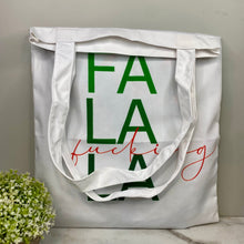 Load image into Gallery viewer, Tote Bag - Christmas - #47 - Fa La Fucking La
