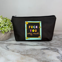 Load image into Gallery viewer, Pouch - Humor Adult, Fuck You Very Much
