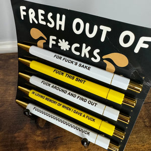 Pen - Fresh Out Of Fucks Set
