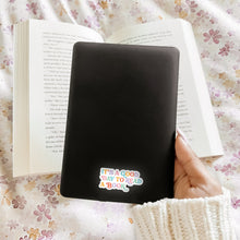 Load image into Gallery viewer, It's A Good Day To Read A Book Decal
