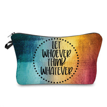 Load image into Gallery viewer, Pouch - Adult, Let Whoever Think Whatever - PREORDER
