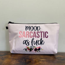 Load image into Gallery viewer, Pouch - Adult, Mood Sarcastic As Fuck - PREORDER
