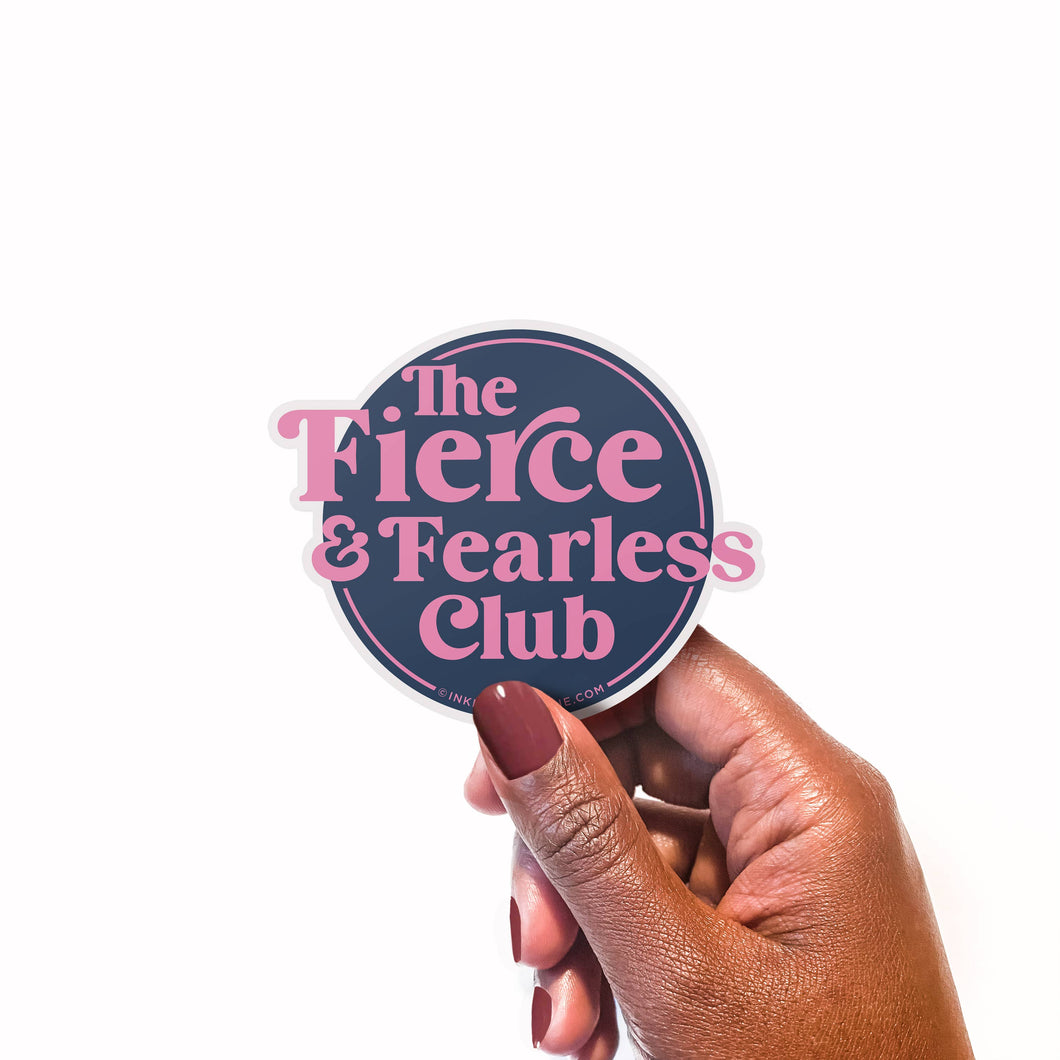 Vinyl Sticker - Fierce & Fearless Club