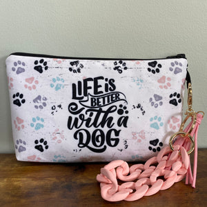 Pouch - Dog, Life Is Better